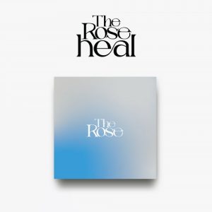 The Rose - HEAL (ENTREGA INMEDIATA)
