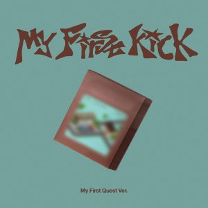 KickFlip - My First Kick (My First Quest Ver.) (Platform)