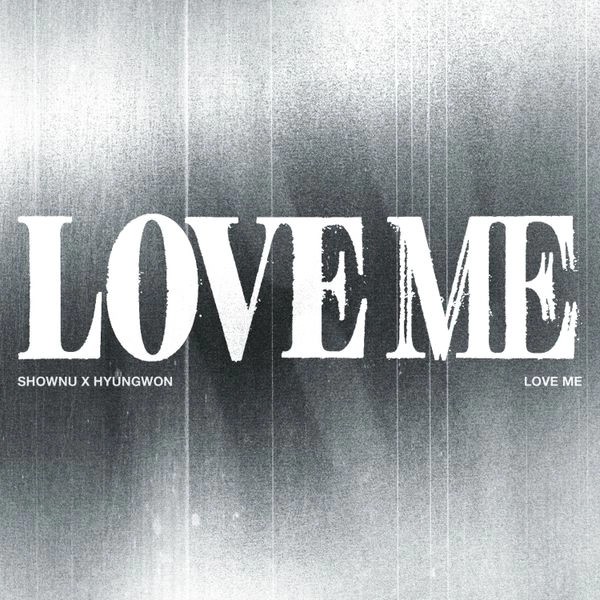 (PRE-ORDEN) SHOWNU X HYUNGWON - LOVE ME (CRUSH ON YOU Ver.)